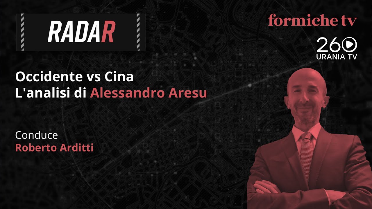 Radar | Occidente vs Cina: l'analisi di Alessandro Aresu