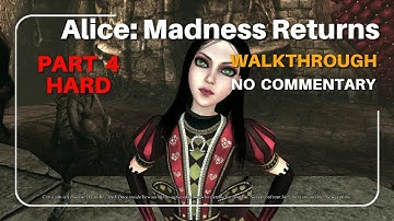 Alice: Madness Returns Chapter 4 Queensland - Hard - Full Gameplay Walkthrough / No Commentary