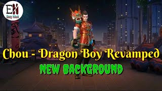 Chou Dragon Boy Revamped| Chou Epic Skin Revamped| New Effects and Animation| MLBB