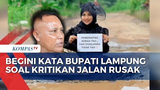 Selebgram Mandi Lumpur Kritik Jalan Rusak, Bupati Lampung: Jangan yang Jelek Aja Diviralkan