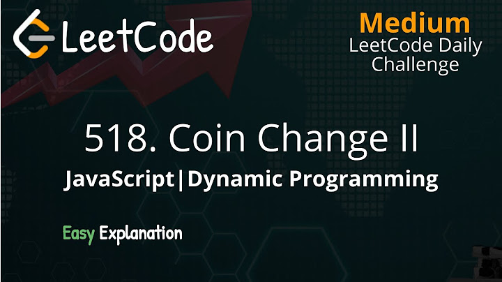 518. Coin Change II - LeetCode - DP - Memoization - Tabulation - JavaScript