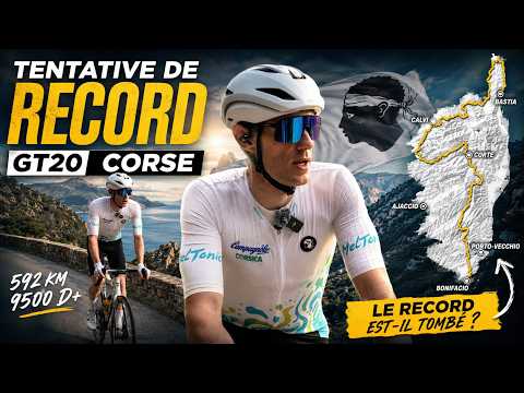 I tried to beat the GT20 record in Corsica! • 592 km and 9,500 m of elevation gain •