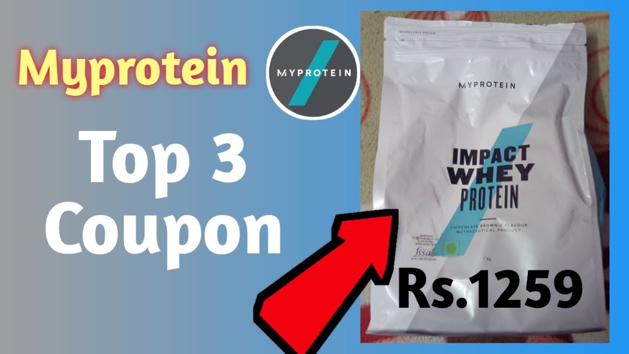 🔥 Myprotein Top 3 Highest Discount Coupon Codes Grab Fast YouTube