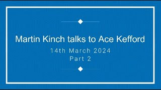 Ace Kefford of The Move interview with Martin Kinch - Part 2 of a new interview recorded March 2024