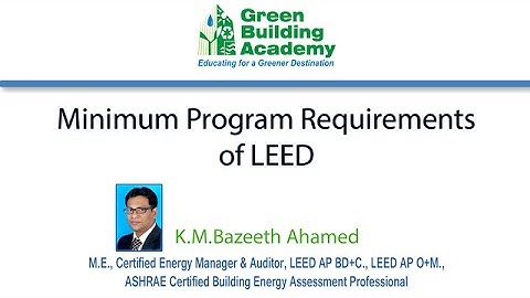 LEED Minimum Program Requirements (MPR), What is the Eligible for LEED Certification
