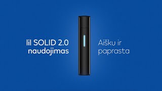 Kaip naudoti lil SOLID 2.0