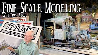 Fine Scale Modeling Explained | Dave Adams