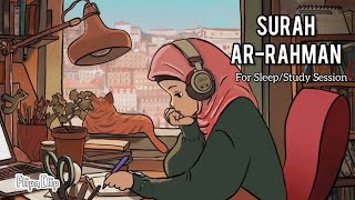 [Lofi theme] Surah Ar-Rahman for Sleep/Study Session 📚 Relief Stress 🌱- Beautiful Quran Recitation 💗 screenshot 4