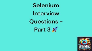 Selenium top 5 interview questions   Part 3