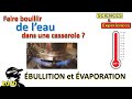 Ebullition et vaporation de leau exprience