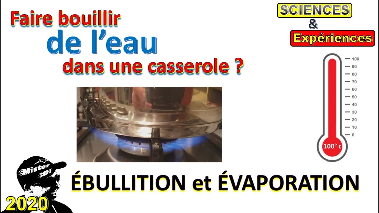 Ebullition et évaporation de l'eau (expérience)