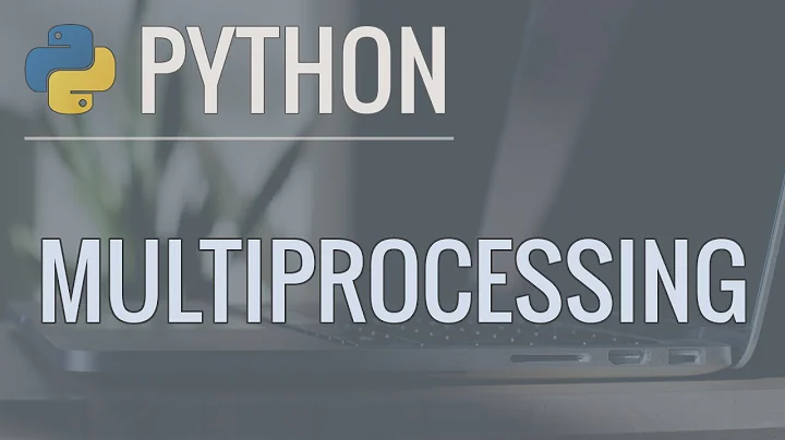 Python Multiprocessing Tutorial: Run Code in Parallel Using the Multiprocessing Module