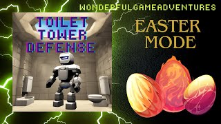 I Auto Skipped Easter Mode In Toilet Tower Defense