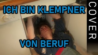 Ich bin Klempner von Beruf - Reinhard Mey (Cover)