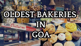 GOA'S FAMOUS BAKERY | 100 YEAR OLD BAKERY IN GOA