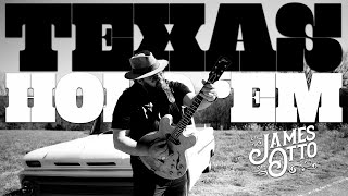 Texas Hold 'Em - James Otto (Official Music Video)