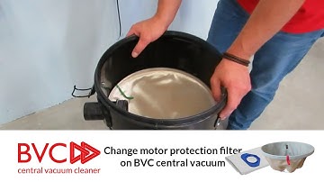 How to change the motor protection filter on a BVC central vaccum cleaner