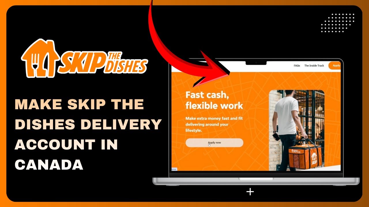 Как открыть аккаунт Skip The Dish Delivery в Канаде