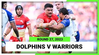 Dolphins v New Zealand Warriors | NRL Round 27 | Full Match Replay