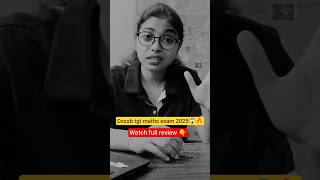 Dsssb tgt maths 2025🔥😱||Exam Review|| #dsssb2025 #tgtmaths #dsssbaspirants #ctet #teachingexam