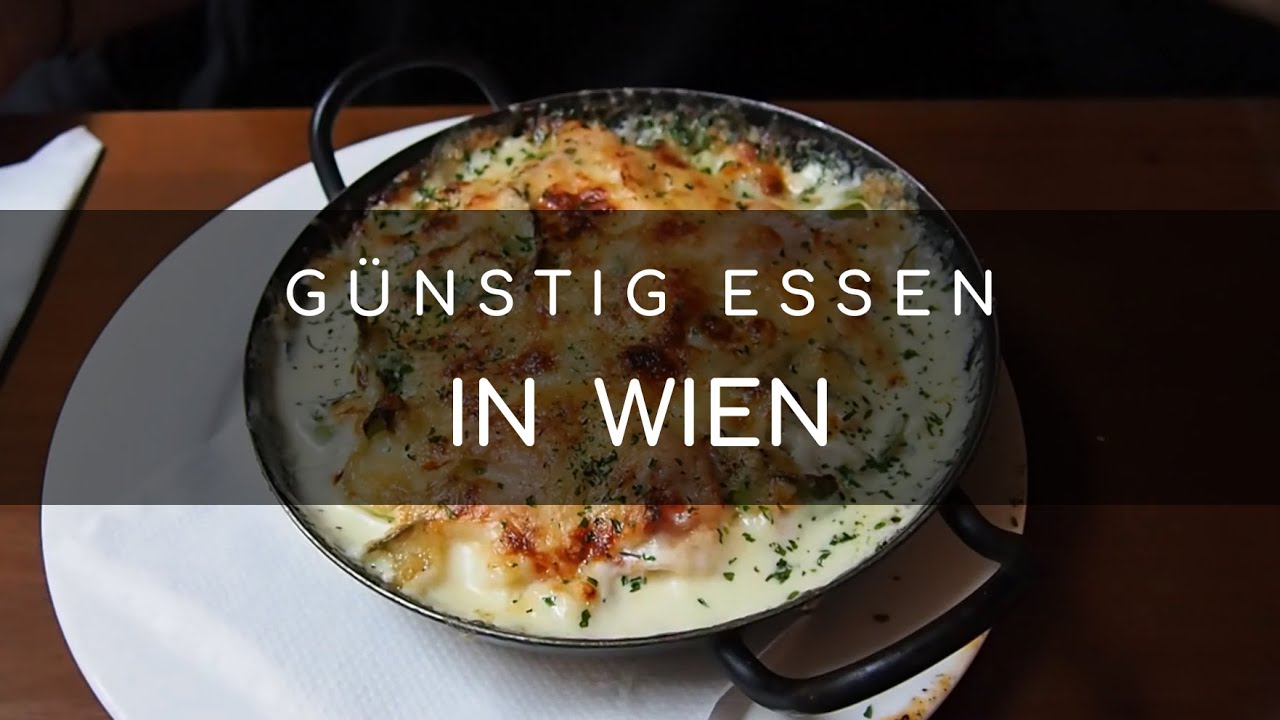 Gunstig Essen Gehen In Wien Bargainhunt Youtube