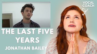 JONATHAN BAILEY I The Last Five Years I Vocal Coach Reacts!