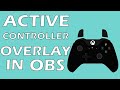 How To Add A Controller Overlay Onto Obs/StreamLabs LIVE CONTROLLER OVERLAY OBS