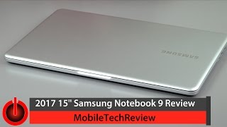 15' Samsung Notebook 9 (2017) Review