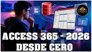 CURSO COMPLETO DE ACCESS 365 EN UN VIDEO (2026) - 65 LECCIONES - DE CERO A PROFESIONAL