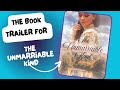 The Unmarriable Kind Book Trailer