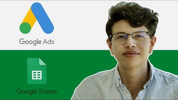 Google Ads API to Google Sheets Using Apps Script ( In 15 minutes)