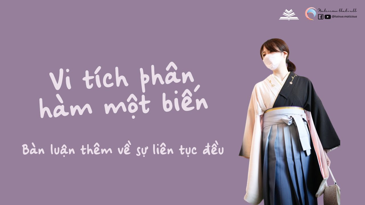 [Phép tính Vi tích phân hàm một biến] Hàm liên tục đều (2): Các bài tập về hàm liên tục đều