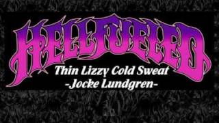Hellfueled - Cold Sweat - Thin Lizzy Cover