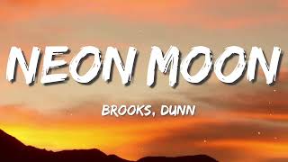 Brooks & Dunn - Neon Moon [LYRICS]