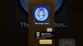 ⚔️ Как получить 35-й бейдж в Dungeon Quest для The Hunt: First Edition / #robloxhunt, #dungeonquest