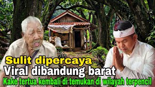 Terungkap‼️Aneh tapi nyata salah satu kake Sakti tertua dibandung barat berusia 150 tahun lebih