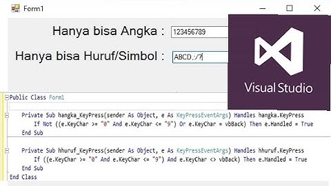 Coding pada textbox agar textbox hanya bisa diisi angka atau hanya bisa diisi huruf- Visual Studio