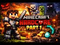 Can I Survive Minecraft Hardcore? (Part 1)