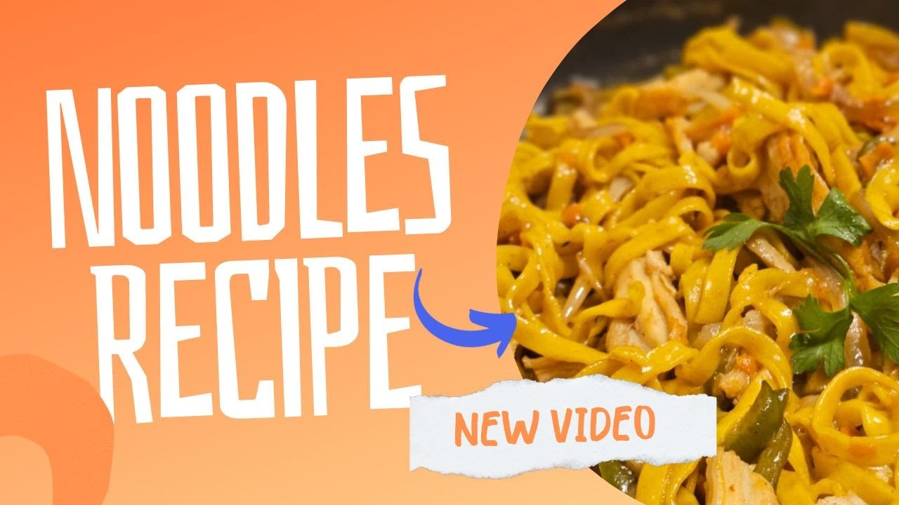 Noodles Recipe YouTube