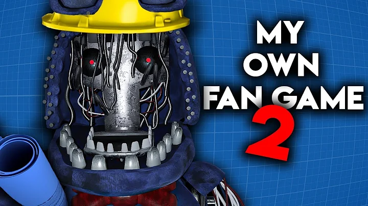 I CONTINUED TO MAKE MY OWN FNAF FAN GAME AND ITS TERRIBLE