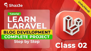 Laravel 10 Blog Development Tutorial Class #2 || Complete Project Urdu/Hindi