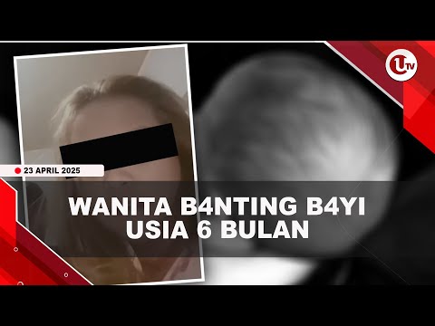 SAKIT HATI TAK DIKIRIM UANG, TANTE B4NTING B4YI USIA 6 BULAN | U-NEWS