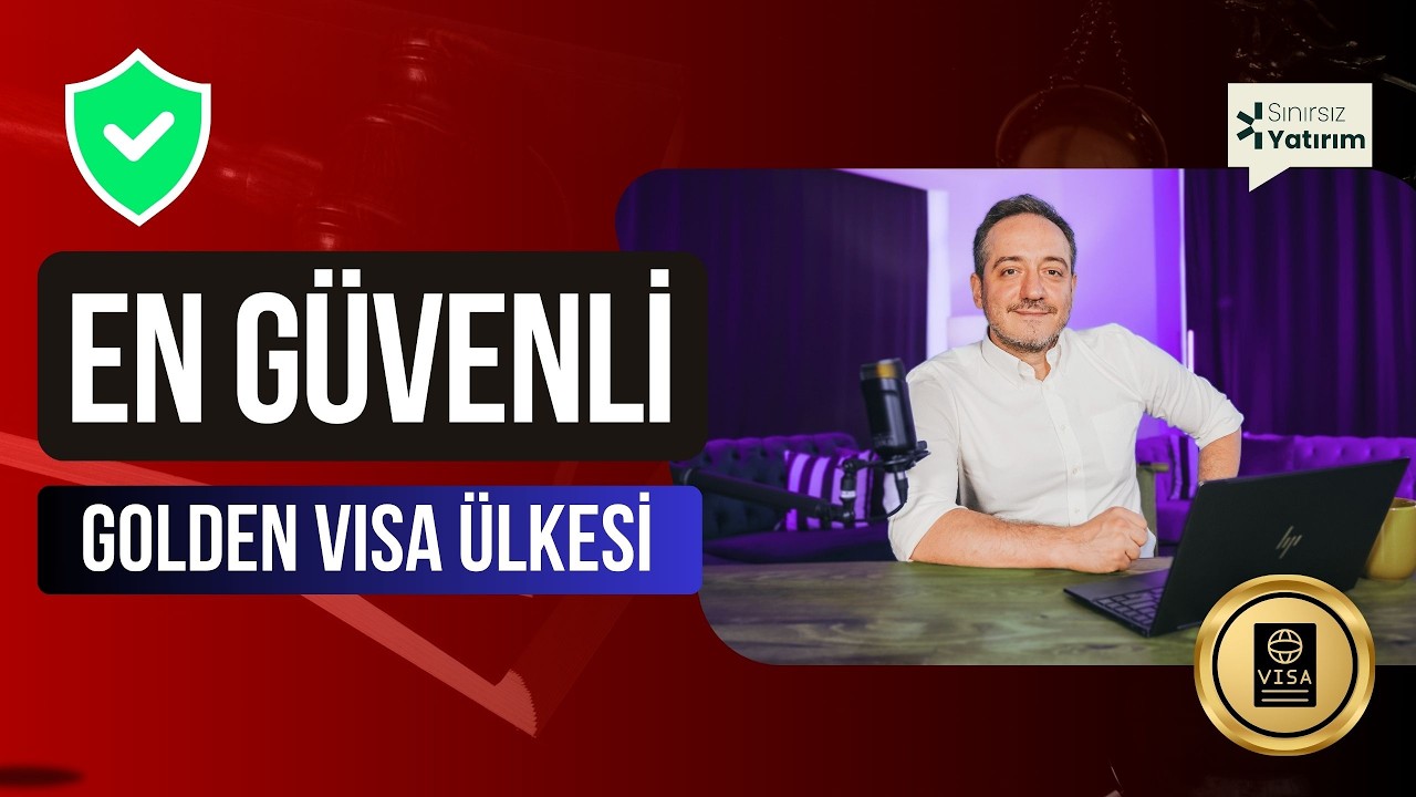 Dünyanın En Güvenli Ülkesi Neresi? (Golden Visa ile Gidilebilenler)