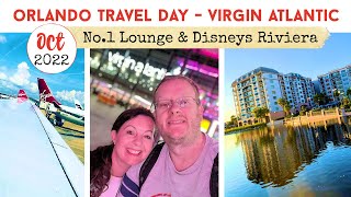 ORLANDO TRAVEL DAY 2022 | Virgin Premium Economy | Disneys Riviera Resort