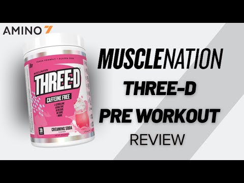 Muscle Nation Three-D Supplement Review