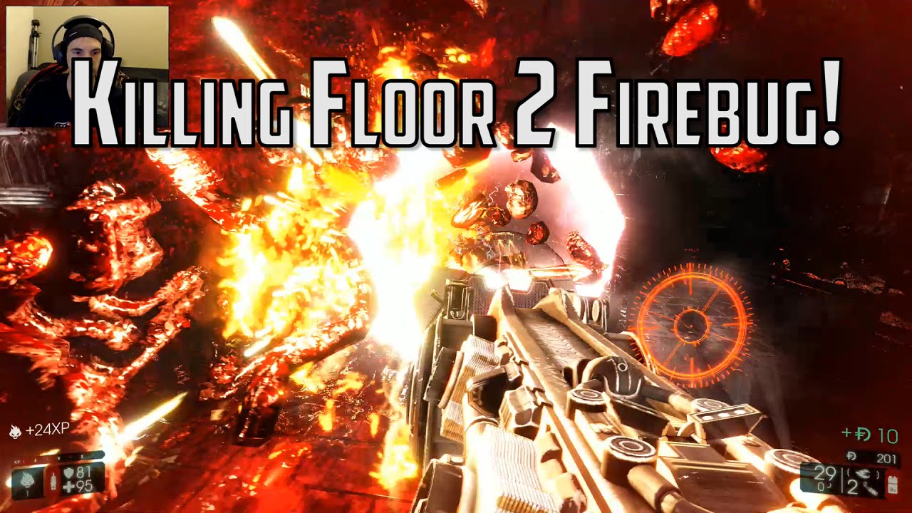 killing floor 2 firebug