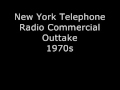 New York Telephone - Radio Commercial Outtake