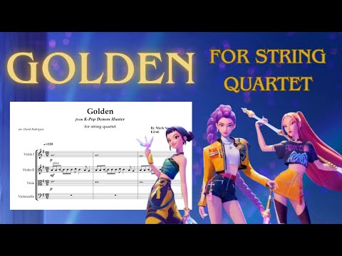 HUNTRIX - Golden | KPop Demon Hunters | arr. for String Quartet | Sheet Music