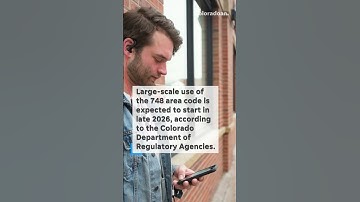 Getting a new phone number in Northern Colorado? It might come with a 748 area code.