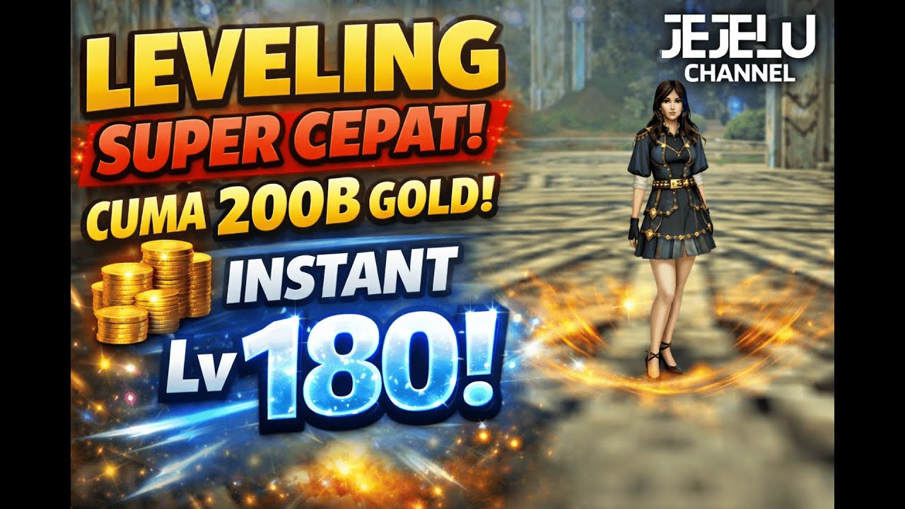 Leveling Super Cepat! Cuma 200B Gold, Instant Level 180 - Atlantica Online